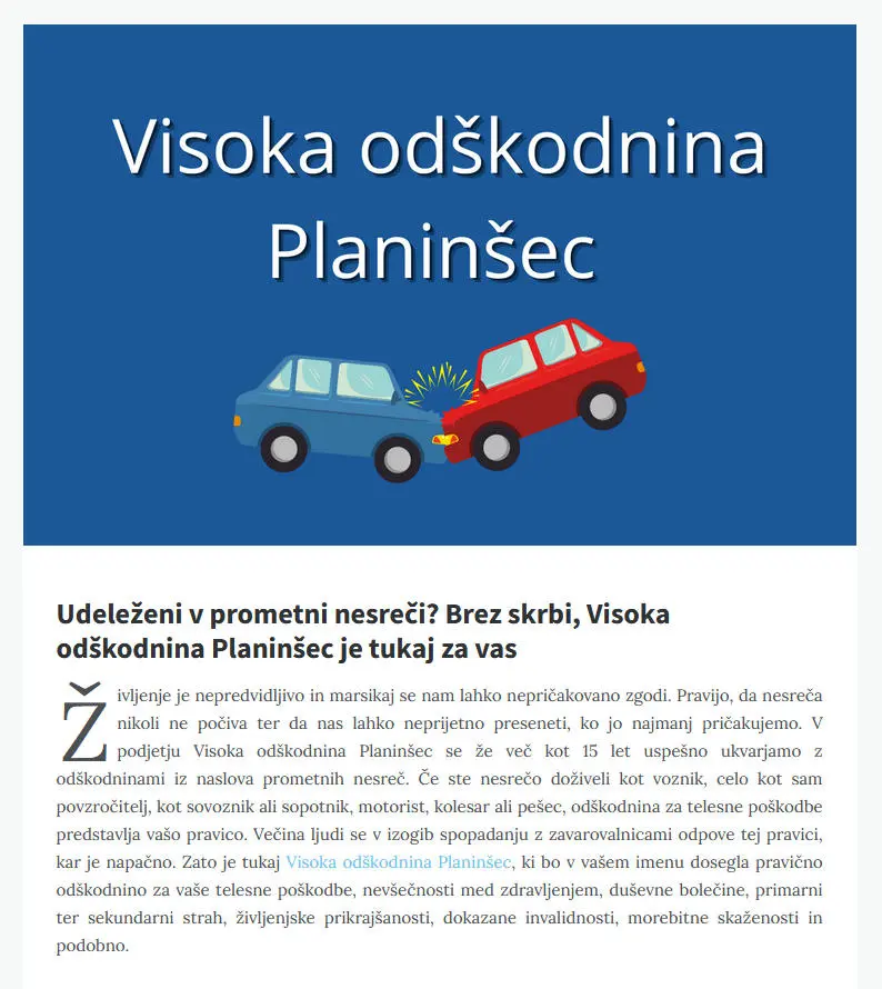 Udeleženi v prometni nesreči? Brez skrbi, Visoka odškodnina Planinšec je tukaj za vas